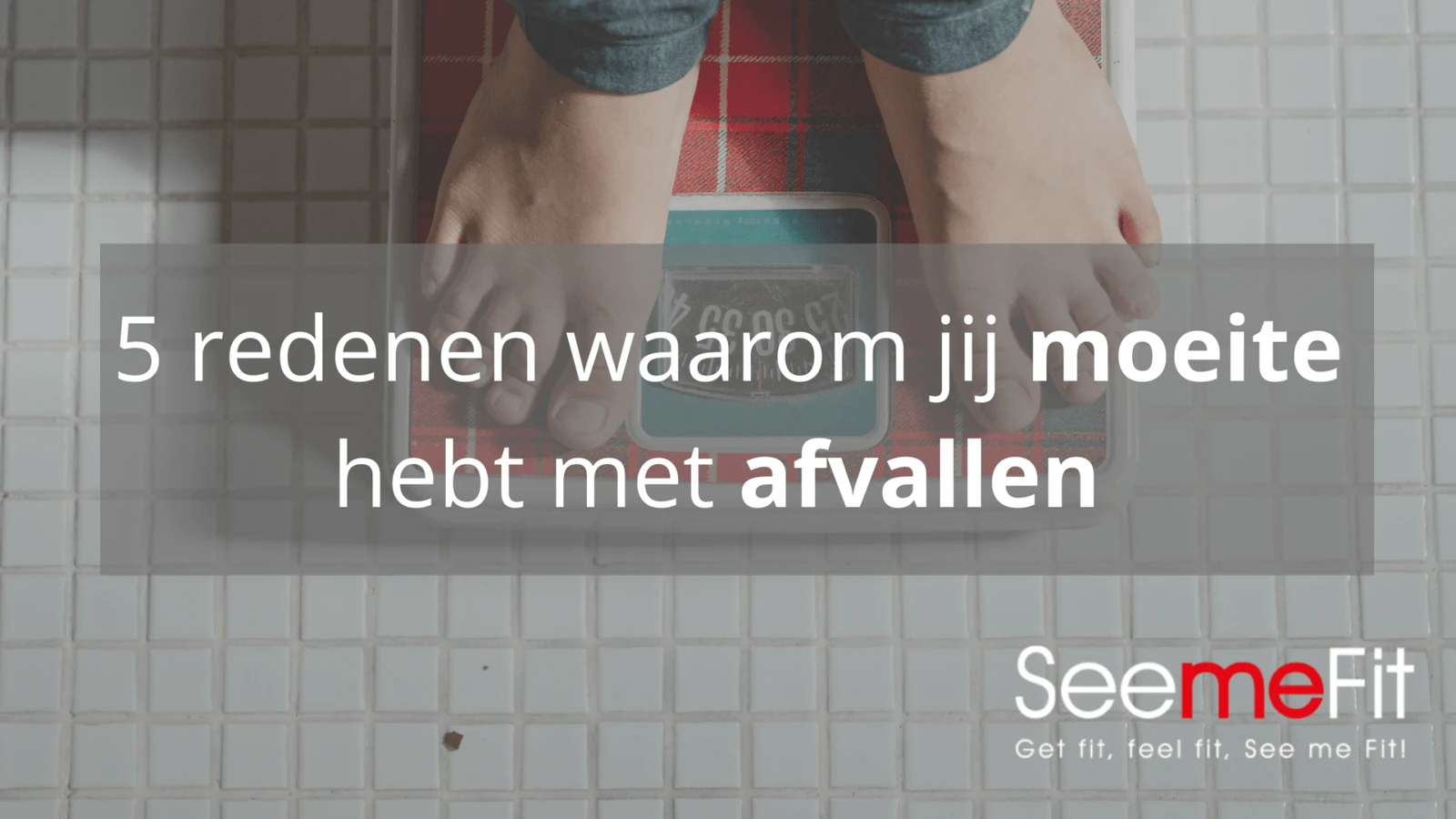 Moeite met afvallen?